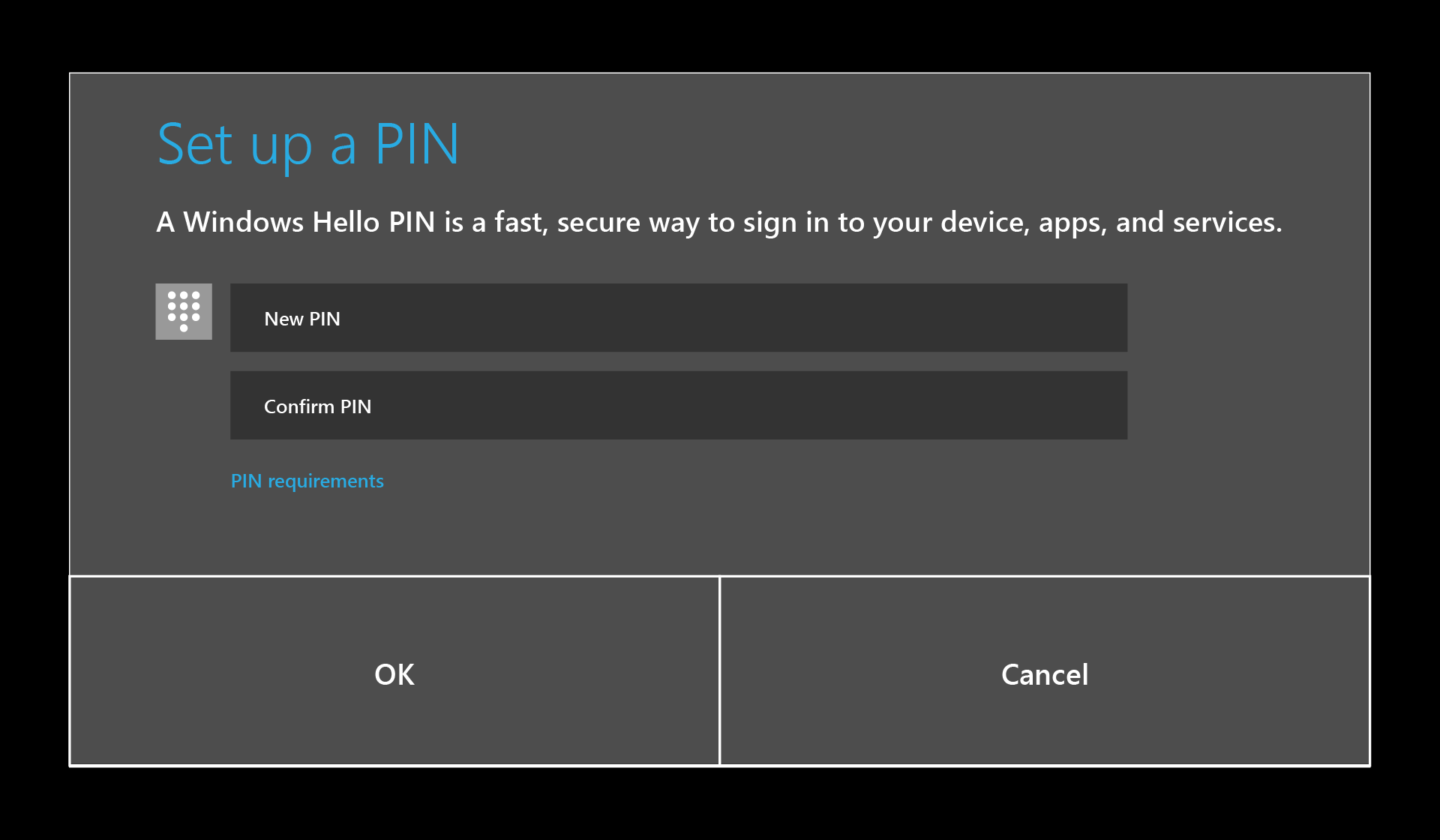 Setup Windows Hello PIN.