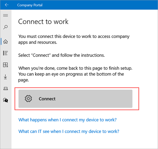 Example image of Company Portal > Connect to work screen highlighting the Connect button.