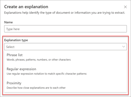 Screenshot of the Create an explanation panel showing the three explanation types.