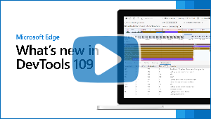 Thumbnail image for video "What's new in DevTools 109"