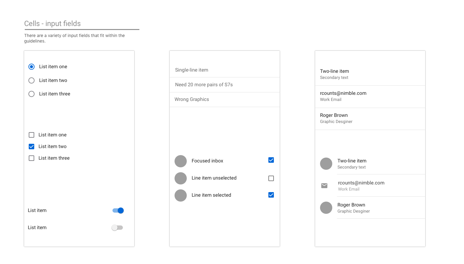 Input fields on Android, including radio buttons and checkboxes.