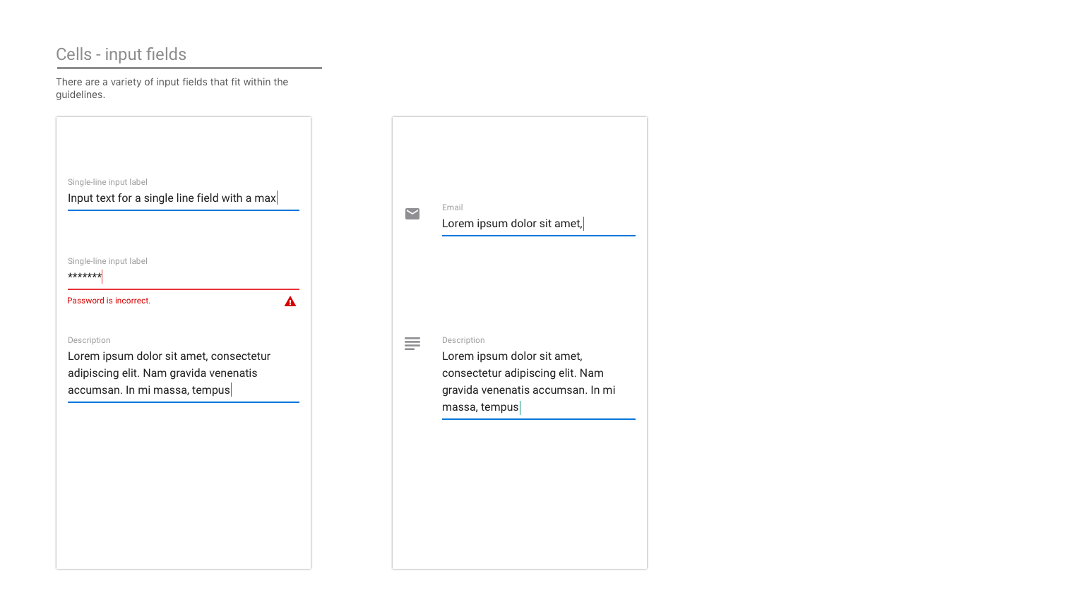Text input fields on Android.