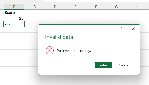 An error message with the title 'Invalid data' and the message 'Positive numbers only.' next to a cell with a negative number.