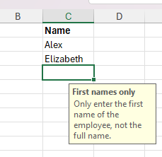 A prompt with the title 'First names only' and the message 'Only enter the first name of the employee, not the full name.' next to a worksheet with some names in cells.