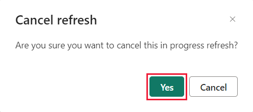 A screenshot of the cancel refresh pop-up window with the yes button highlighted.