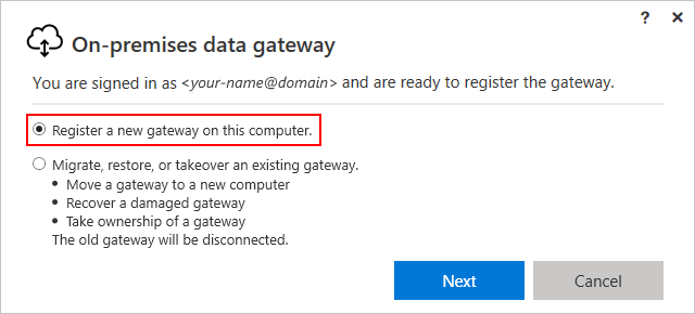 Screenshot that shows prompt to register data gateway.