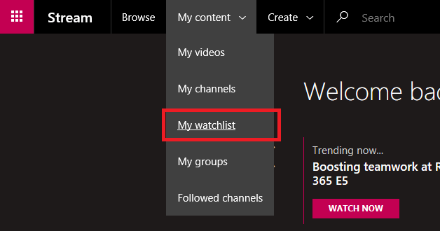 Screenshot shows where you select My watchlist.