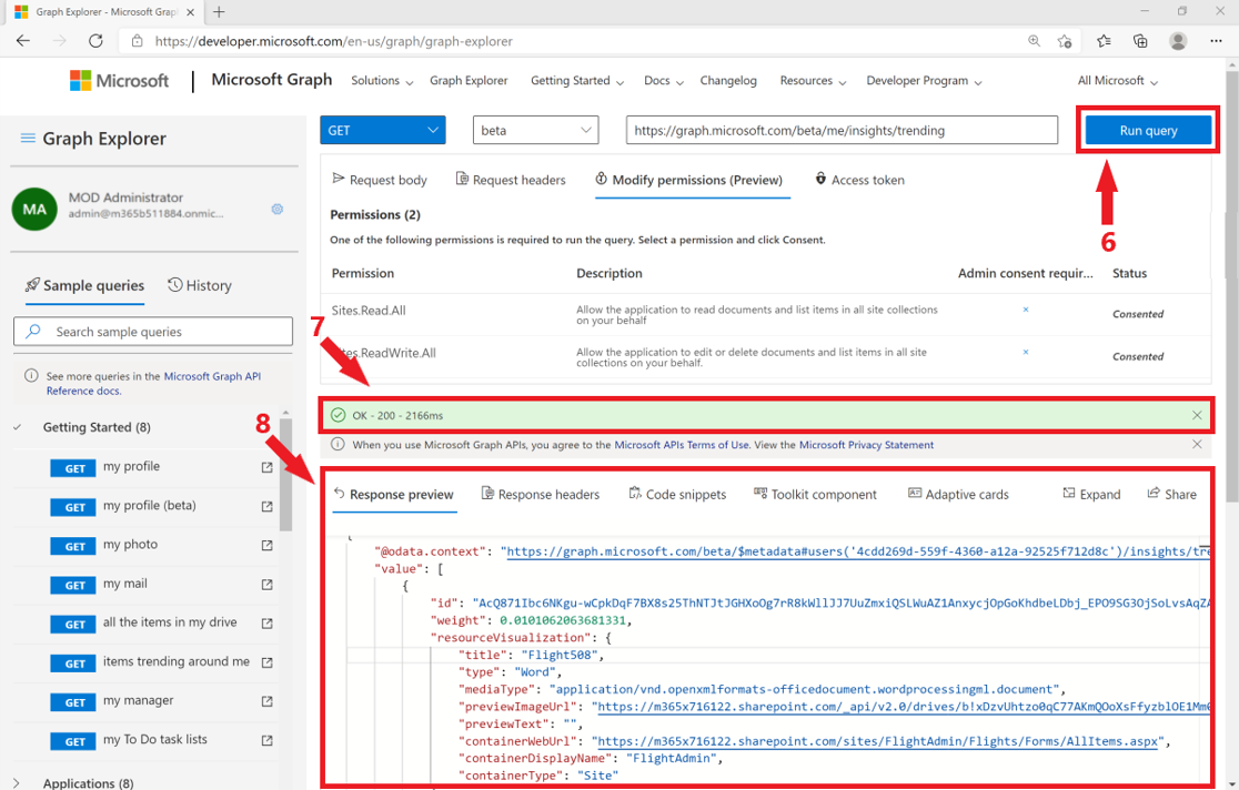 Screenshot that shows how to get a query result with your own account in Graph Explorer.