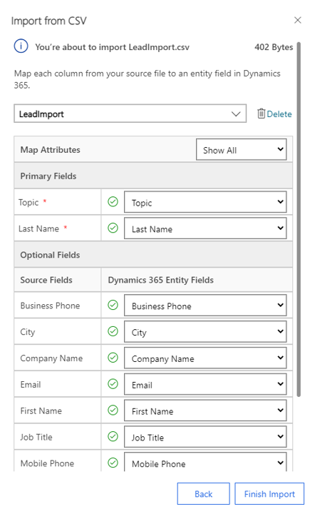 Import from CSV dialog allows you to map each column from your source file to a table column in Dynamics 365.