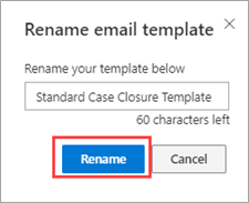 Screenshot showing a pop-up dialog open to rename an email template. A new name has been added for the template and the Rename button is highlighted.