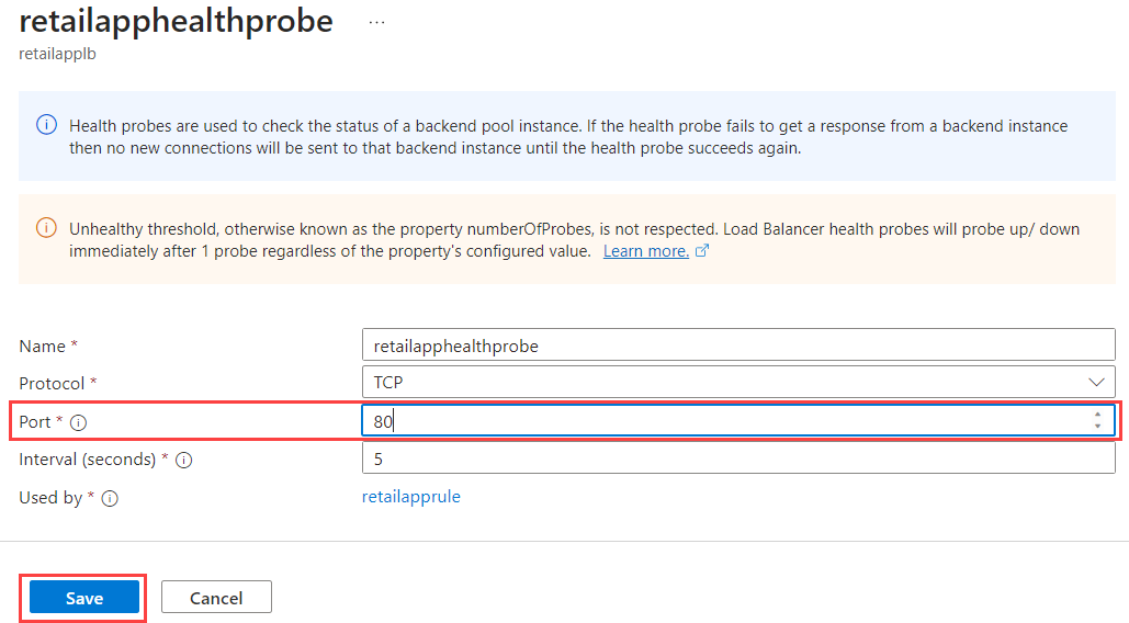 Screenshot of the **retailapphealthprobe** page that shows the port number updated to 80.