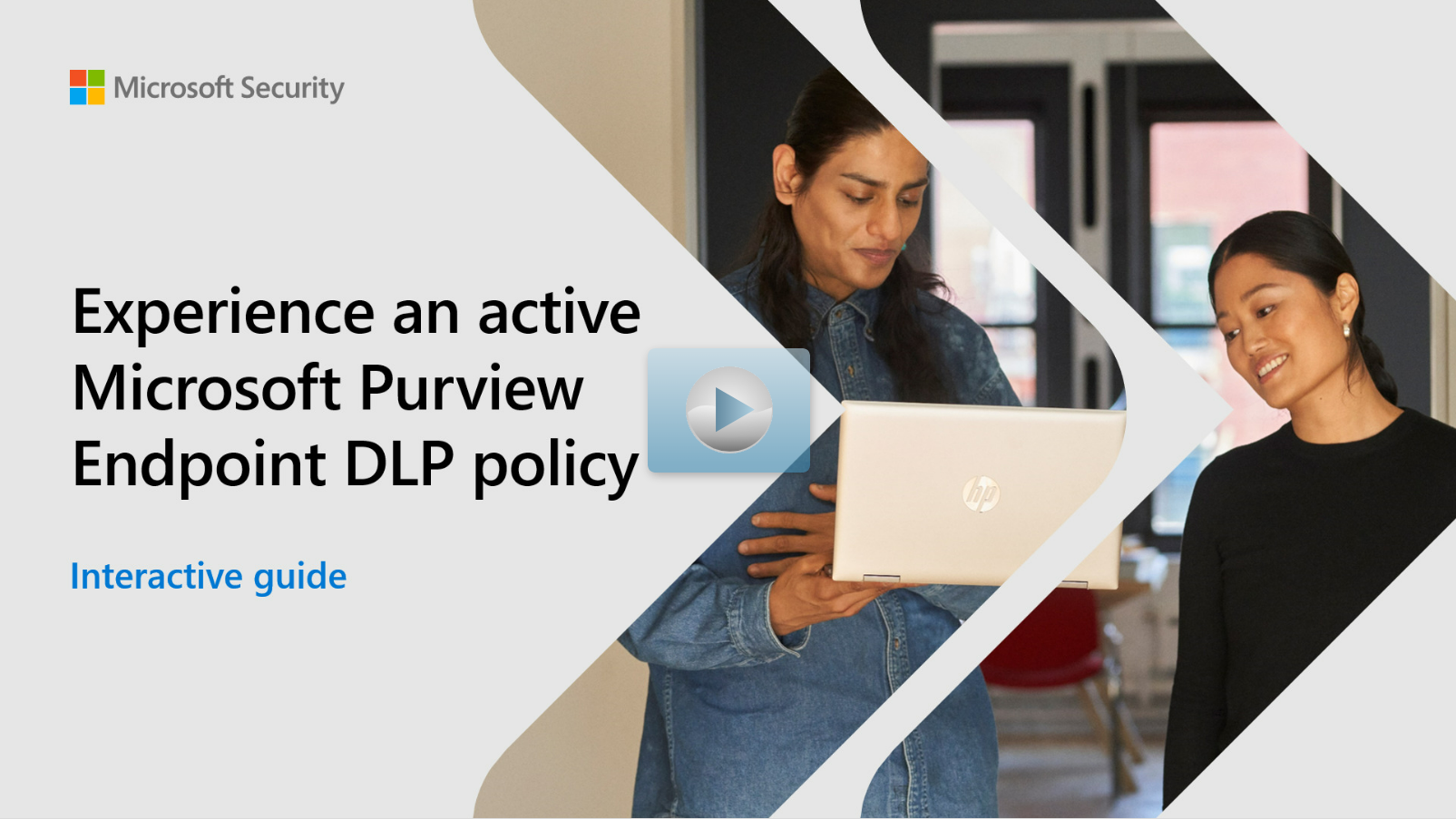 Cover for an interactive guide that says Experience an active Microsoft Purview Endpoint DLP policy.