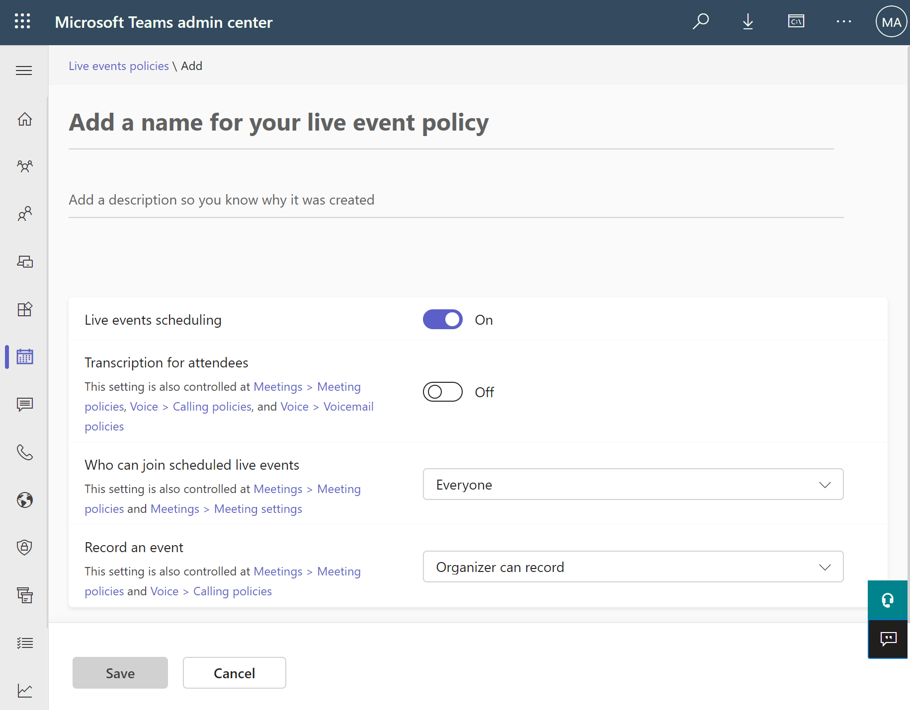 Screenshot of the Create a Live events policy window.