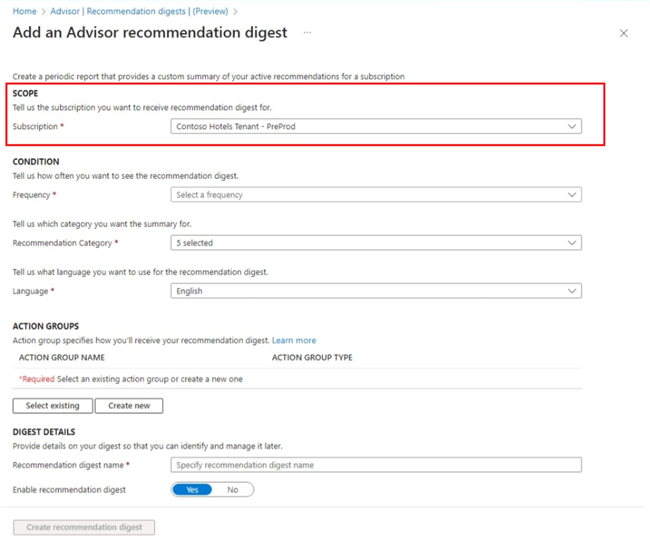 Screenshot of Scope input on Add an Advisor recommendation digest.