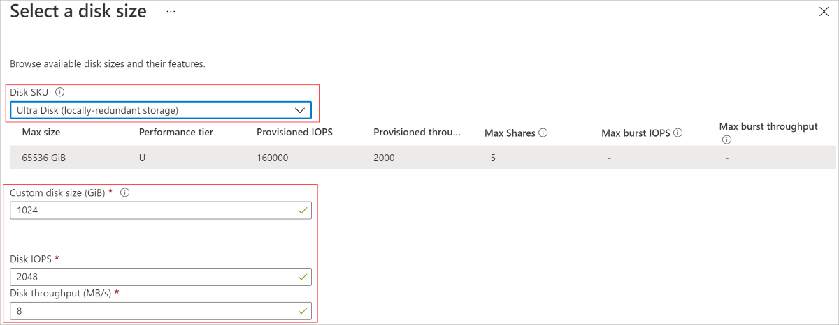 Screenshot of the select a disk size blade, ultra disk selected for storage type, other values highlighted.