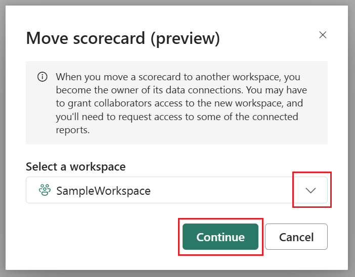 Screenshot of confirmation to move a scorecard to another workspace, and a dropdown to select the correct workspace.