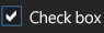 Focused check box in the Dark theme Focused check box in the Dark theme