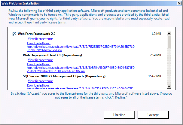 Click Install. Notice that the Web Platform Installer has added the Web Deployment Tool, along with various other dependencies, to the installation list.