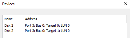 Screenshot that shows that the Devices dialog box shows Disk 2 listed on two lines with the target is 0 on the first line, 1 on the second.