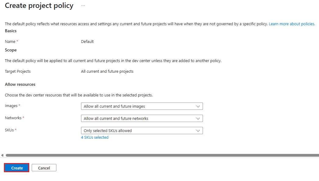 Screenshot showing the Create button in the Azure portal to finalize a project policy.