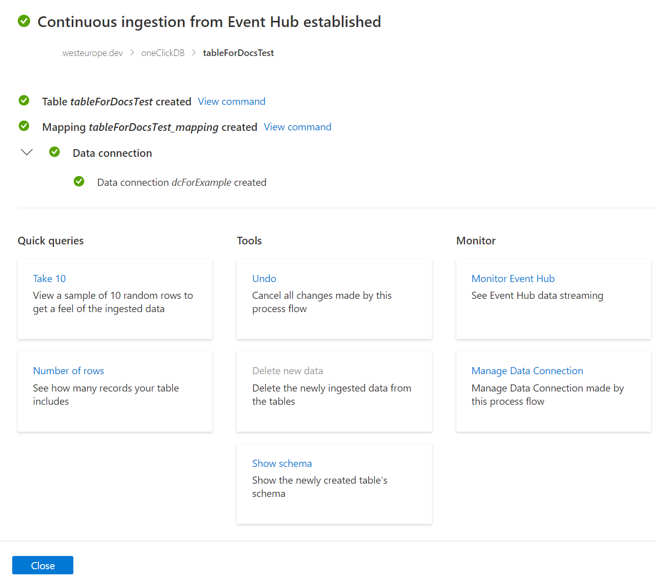 Screenshot of final screen in ingestion to Azure Synapse Data Explorer from Event Hub with the one click experience.