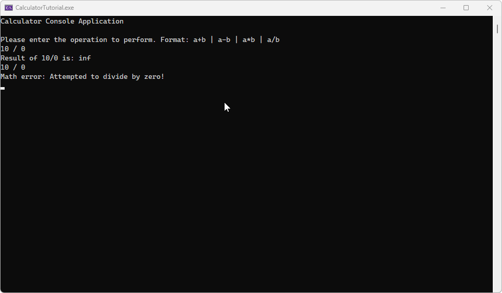 Screenshot of a console window showing the final output after implementing changes to handle division by zero.