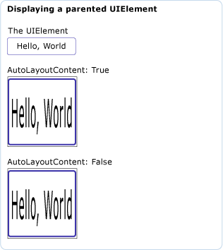 AutoLayoutContent with a parented UIElement AutoLayoutContent with a parented UIElement
