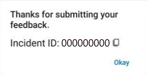 Screenshot of a sample pop-up Incident ID message.