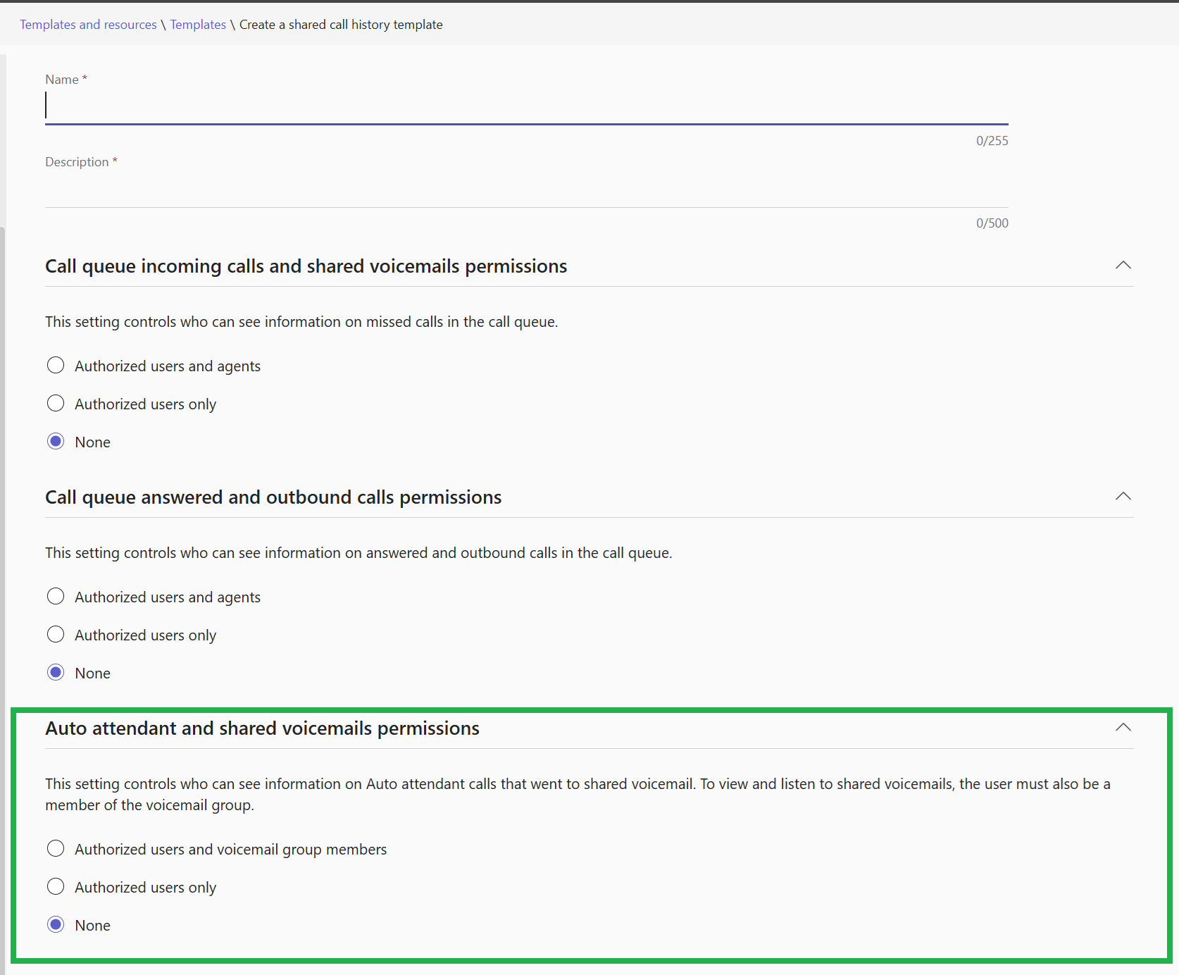 Screenshot showing the Shared Call History template with the auto attendant portion highlighted.