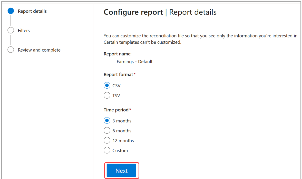 Screenshot shows the Configure report Report details page, including CSV and TSV formats, and time periods including 3, 6, 12 months and custom.