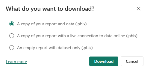 A screenshot of the dialog that provides the choice to download the report including the data or the report with a live connection to the data.