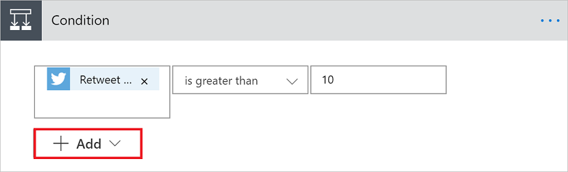 Add button to add complex conditions Screenshot of the Add button to add complex conditions.