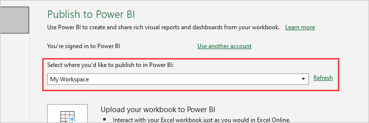 Screenshot that shows Publish to Power BI with My Workspace selected.