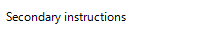 example of secondary-instructions text font