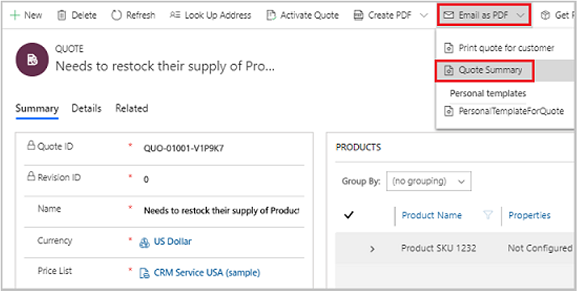 A quote form showing the Email as PDF button on the command bar A quote form showing the Email as PDF button on the command bar.