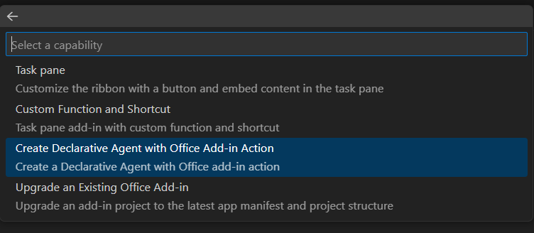 A dropdown list of add-in capabilities including, Task pane, Custom Function and Shortcut, Create Declarative Agent with Office Add-in Action, and Upgrade an Existing Office Add-in.