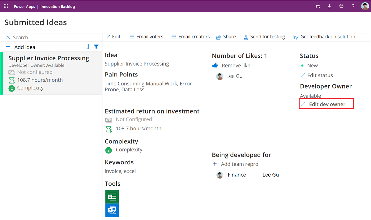 Edit Dev Owner to assign yourself development ownership of the idea Edit Dev Owner to assign yourself development ownership of the idea.