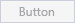 Disabled button