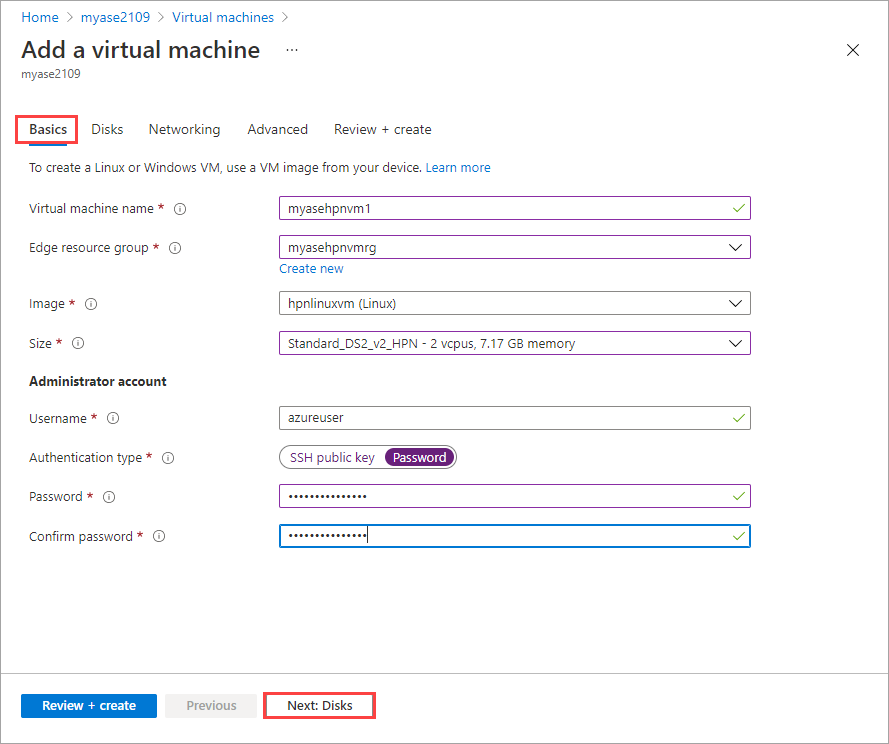 Screenshot showing the Basics tab in the Add Virtual Machine wizard for Azure Stack Edge. The Basics tab and the Next: Disks button are highlighted.
