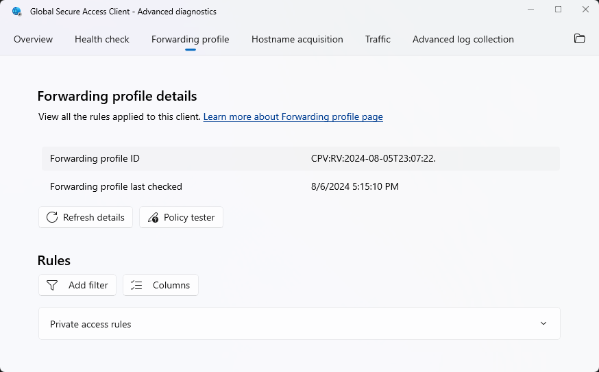 Screenshot of the Global Secure Access Client - Advanced diagnostics dialog box on the Forwarding profile tab.