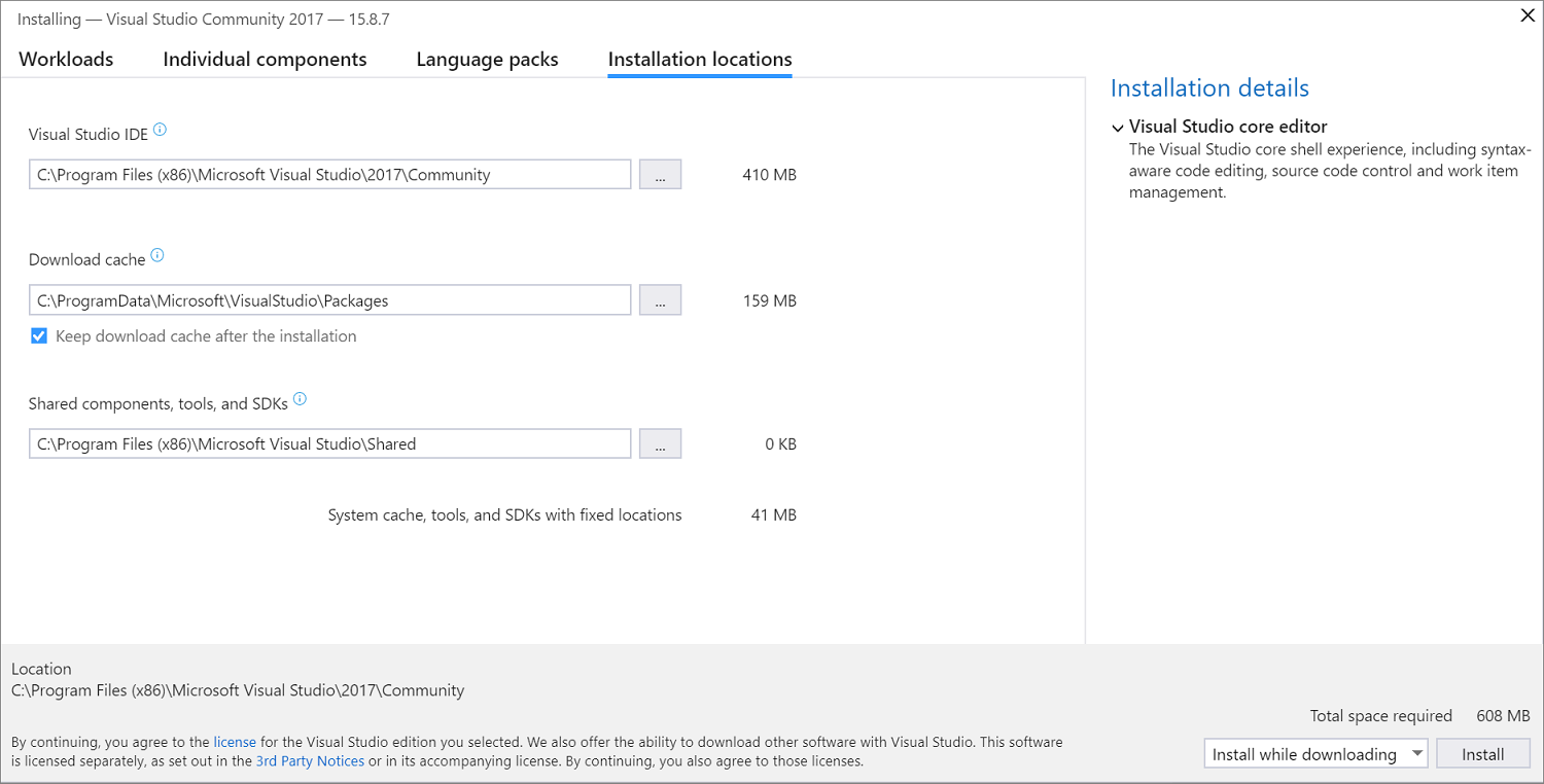 Select the installation location. Screenshot showing the Installation locations tab of the Visual Studio Installer.