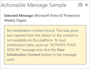 The message presented in the task pane when the initialization context button is selected from the ribbon.