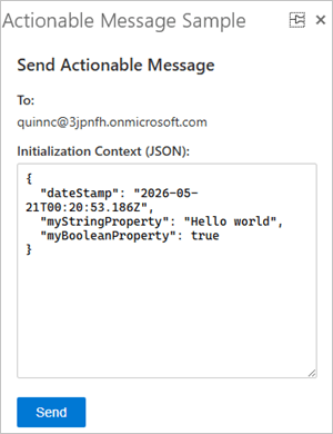 The Send Actionable Message task pane with the pre-populated initialization context data.