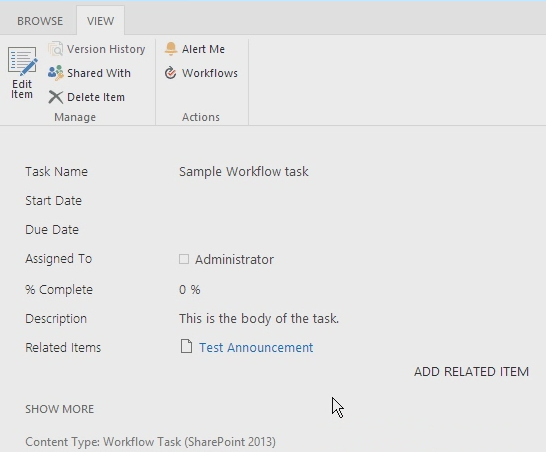The screenshot shows the Task Name and Assigned To fields that were defined in the workflow.