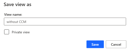 Screenshot of the view name entered as without C C M and the Save button.