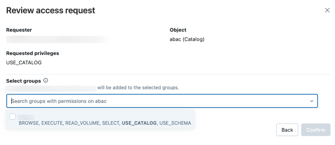 Grant a request for access using a group.