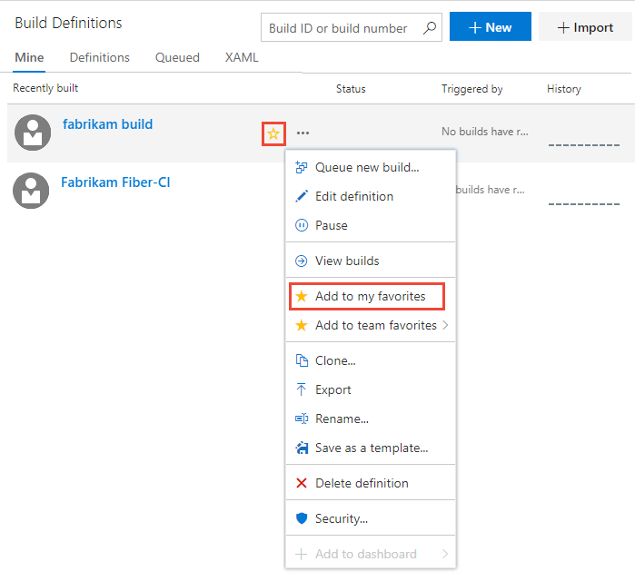 Pipelines, Builds, Add to my favorites or team favorites