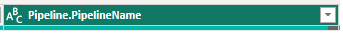Screenshot of Pipeline.PipelineName column. 
