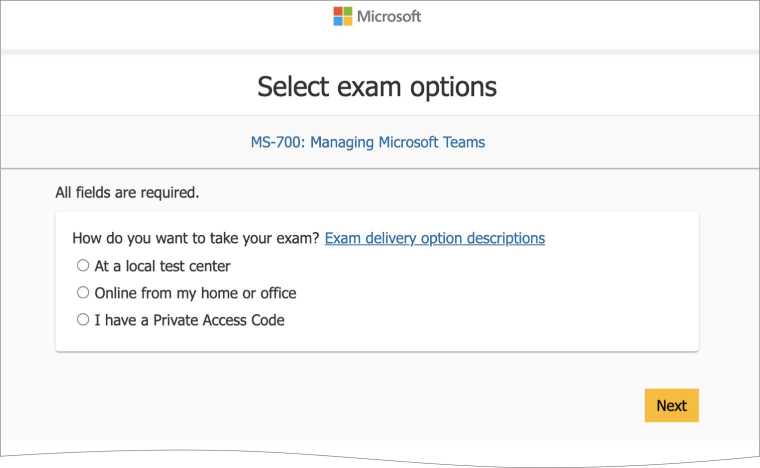 Follow steps on subsequent screens and provide required details to schedule exam