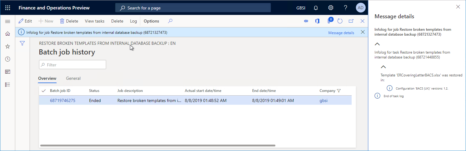 Screenshot of the Batch job history page showing the execution log of restored templates.
